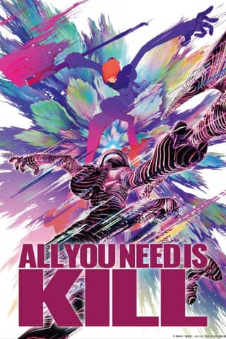 ALL YOU NEED IS KILL