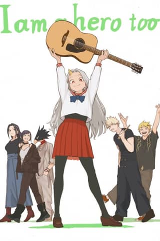 My Hero Academia: I am a hero too