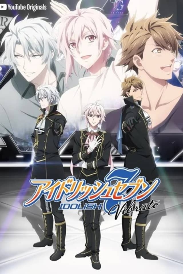 IDOLiSH7 Vibrato