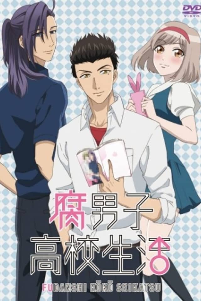 The Highschool Life of a Fudanshi Special