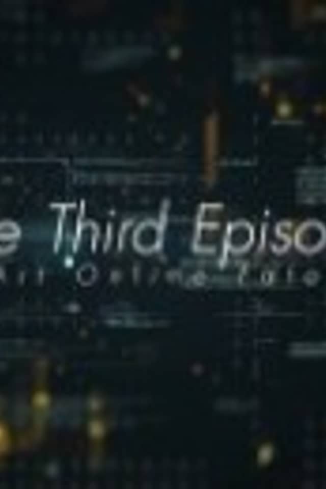 Sword Art Online Fatal Bullet -The Third Episode-