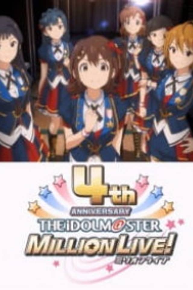 The iDOLM@STER Million Live! 4th Anniversary PV