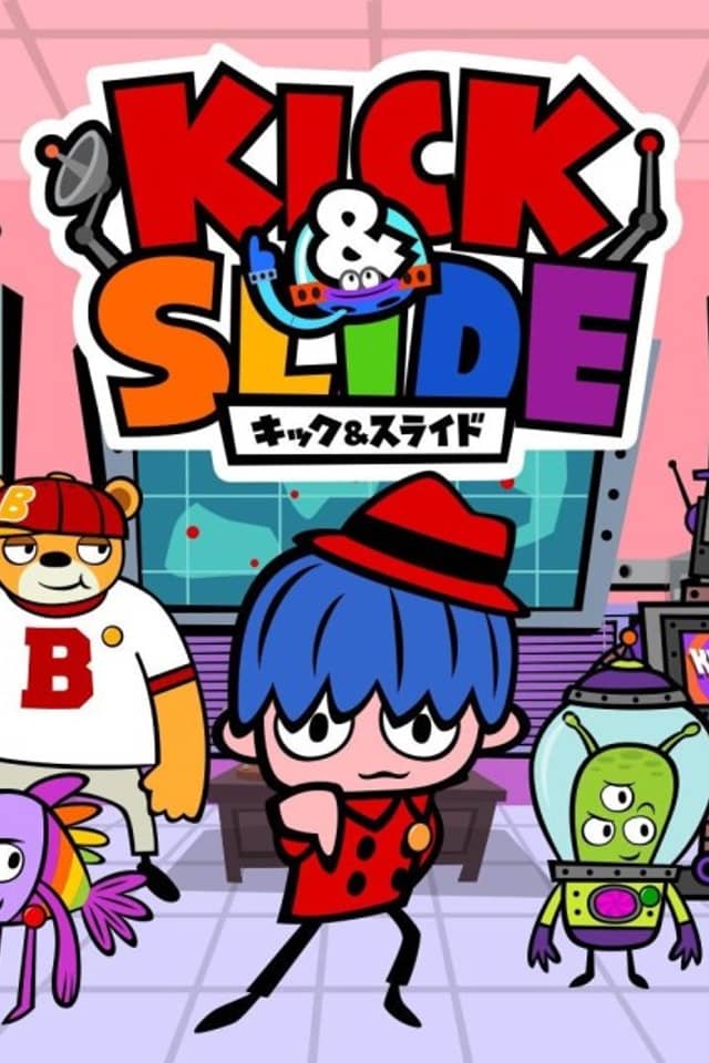 KICK&SLIDE