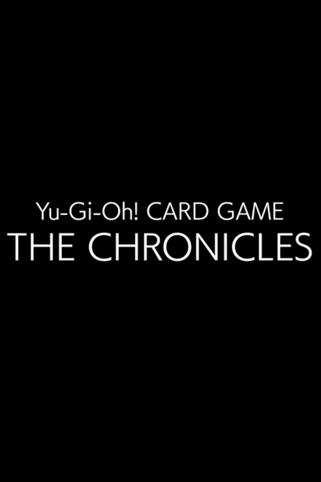 Yu-Gi-Oh Card Game 25 Shuunen Tokubetsu Eizou: Yu-Gi-Oh! CARD GAME - THE CHRONICLES