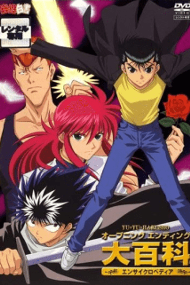Yu Yu Hakusho Opening & Ending Encyclopedia