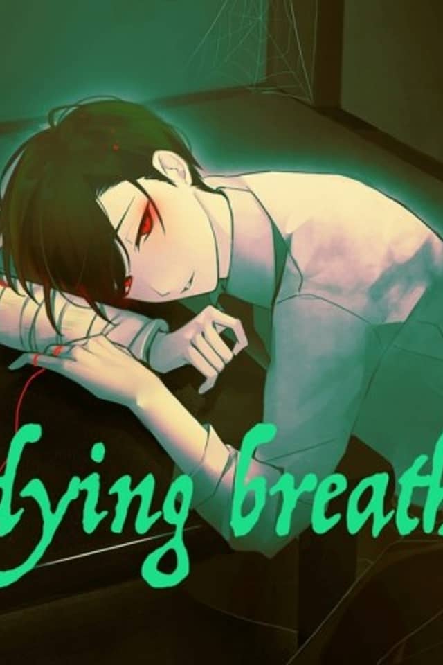 dying breath