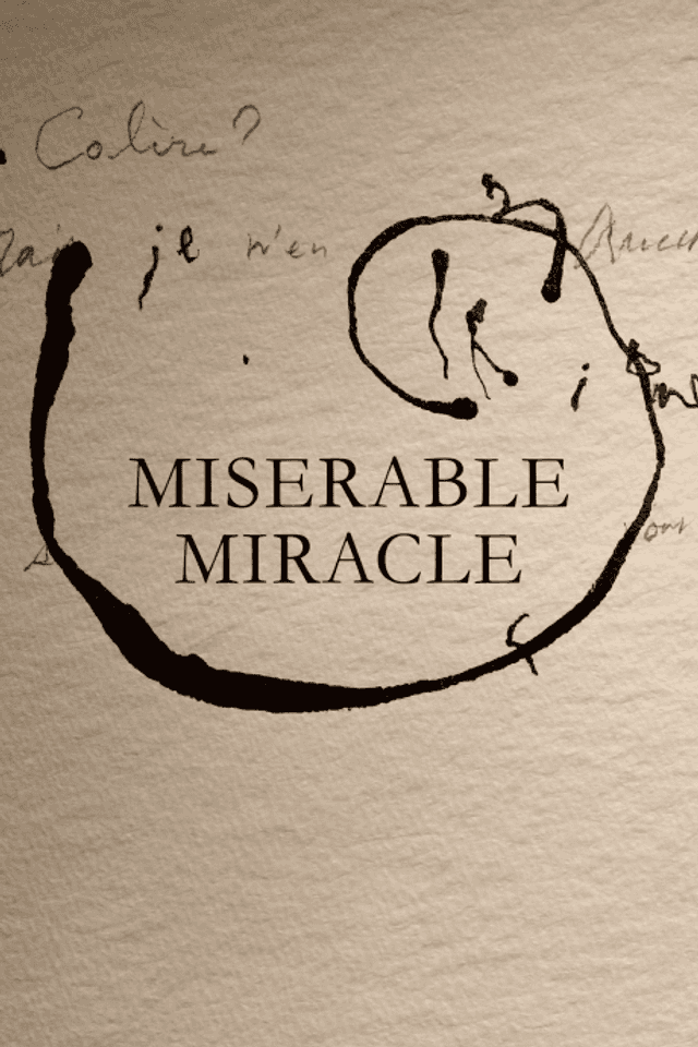 Misérable Miracle