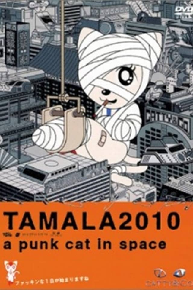 Tamala 2010: A Punk Cat in Space