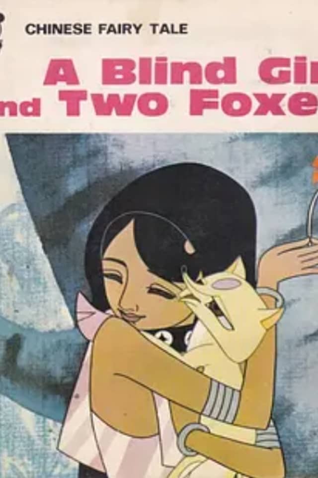 A Blind Girl and Two Foxes