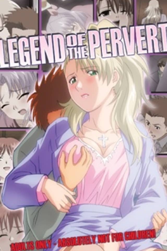 Legend of the Pervert