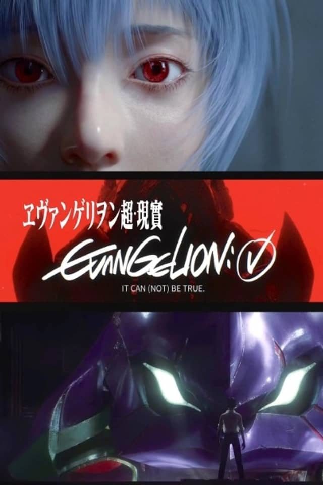 Evangelion: It Can (Not) Be True