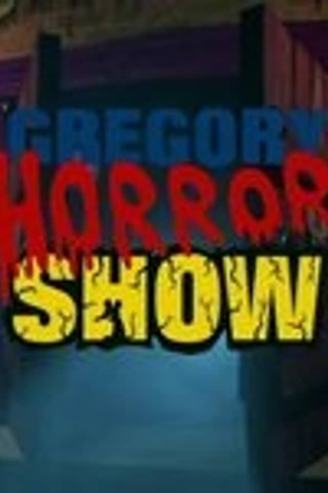 Gregory Horror Show