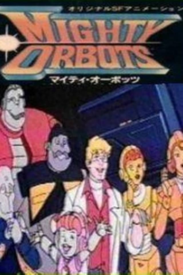 Mighty Orbots