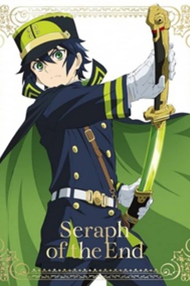 Seraph of the End: Vampire Reign - Owaranai Seraph