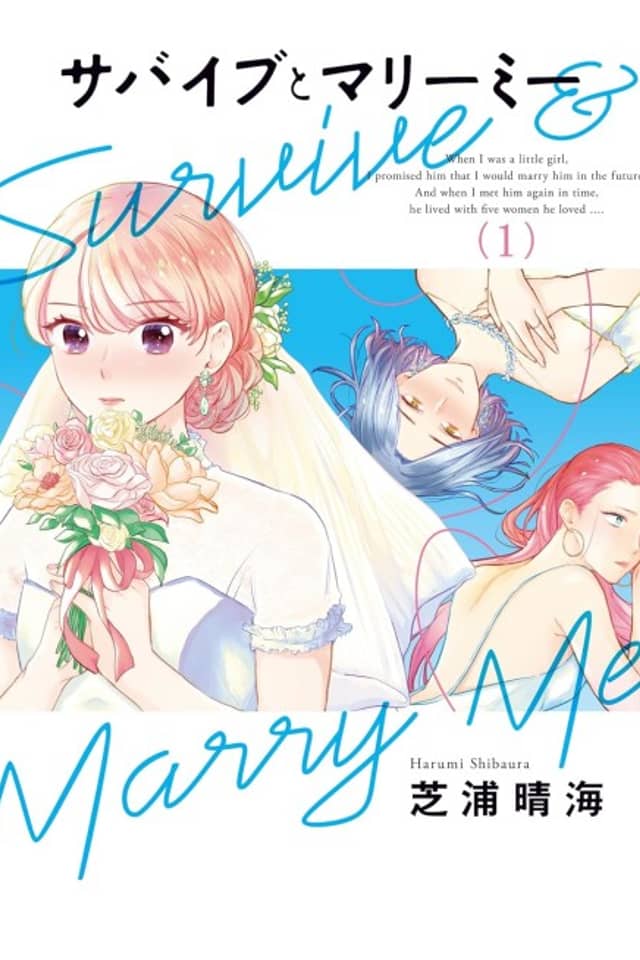 Survive & Marry Me