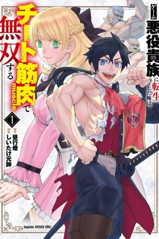 I was Reincarnated as an Evil Noble in a Game and Became Unparalleled with My Overpowered Muscles