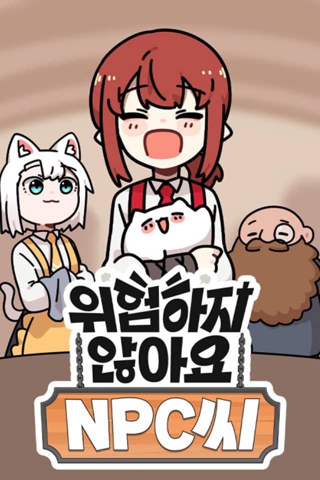 Don't Worry, Dear NPC!