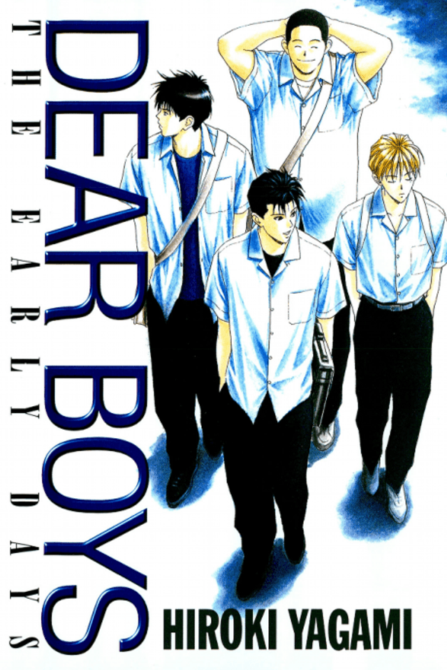 Dear Boys: The Early Days