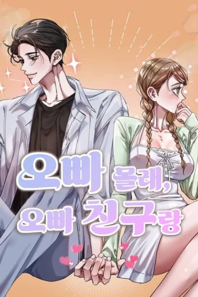 Oppa Mollae Oppa Chingurang