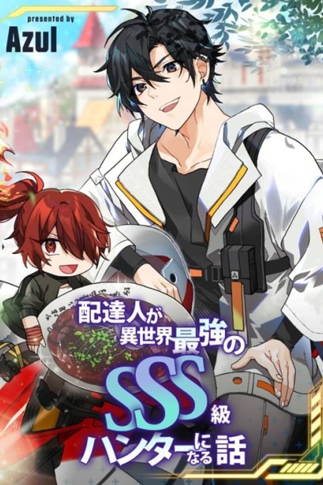 How I Became an SSS Rank Delivery Hunter