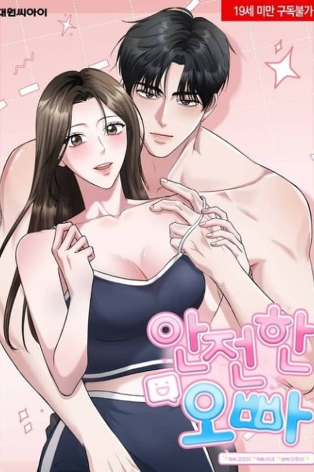 Anjeonhan Oppa
