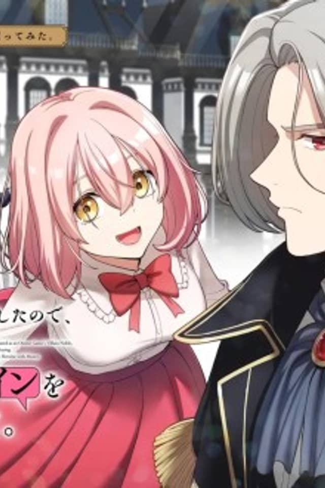 Reincarnated as an Otome Game's Villain Noble, I Tried Buying the Main Heroine with Money.