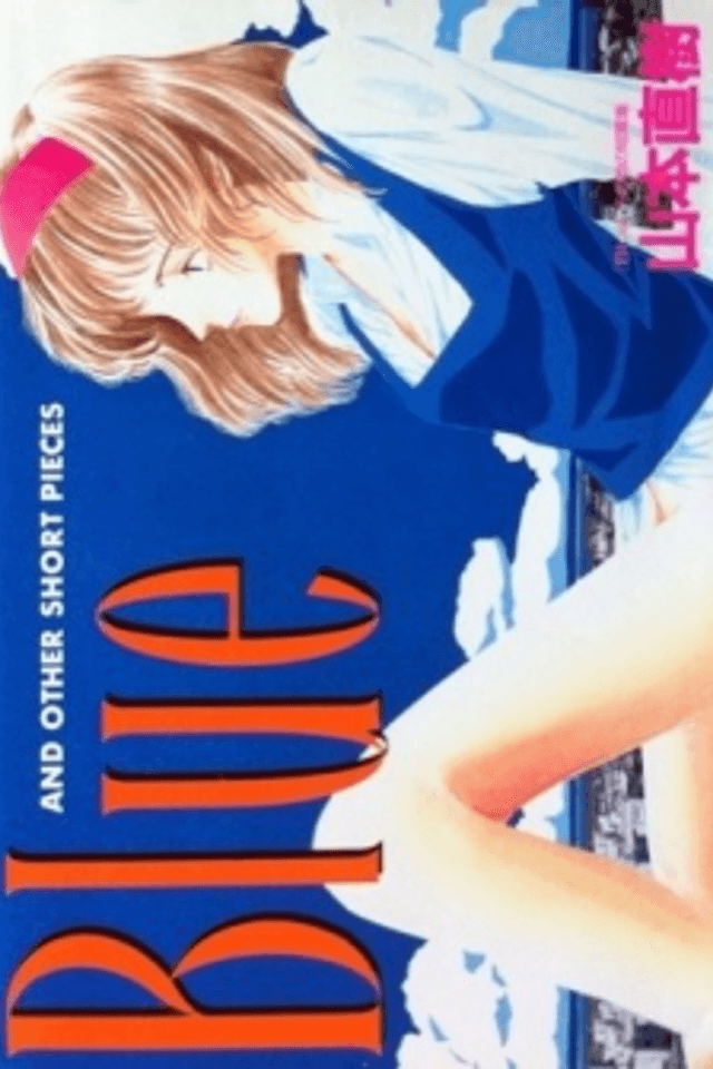 Blue and Other Short Pieces