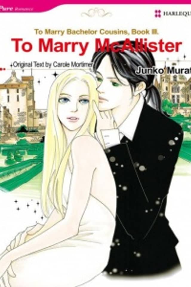 Bachelor Cousins; To Marry McAllister; To Marry McCloud; To Marry McKenzie