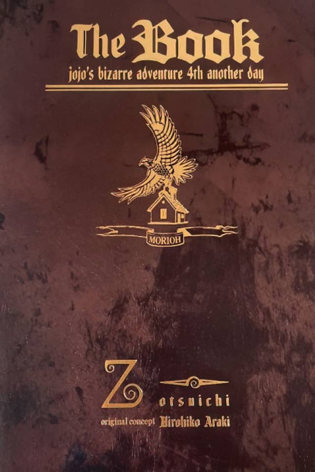 The Book: JoJo's Bizarre Adventure 4th Another Day