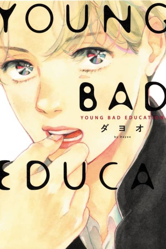 YOUNG BAD EDUCATION