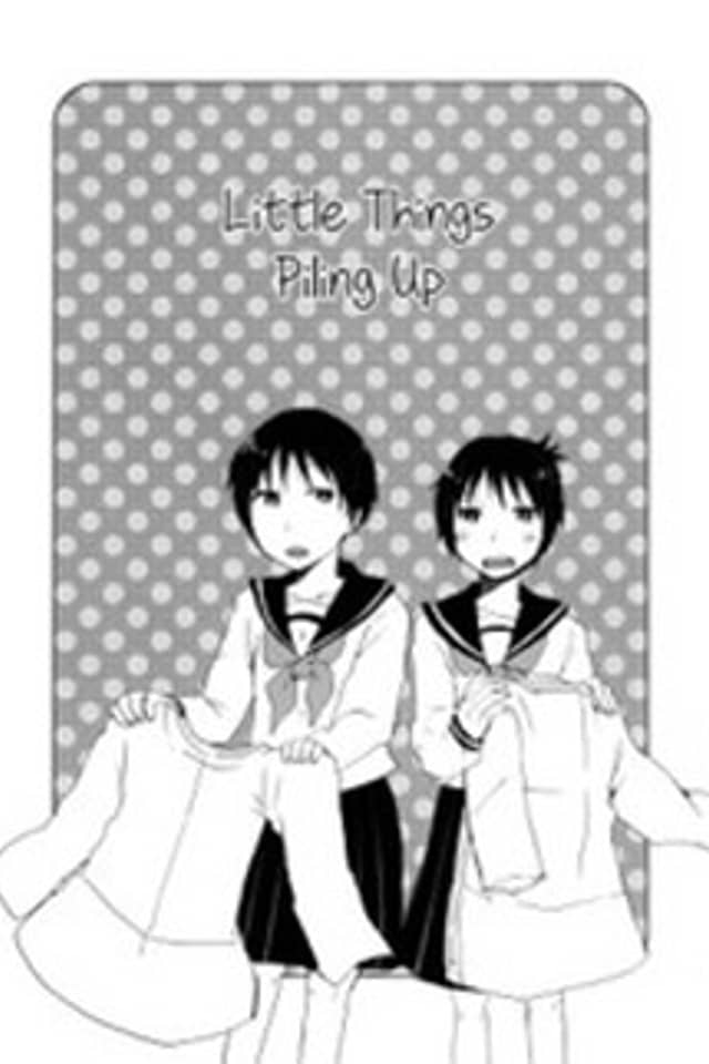 Little Things Piling Up