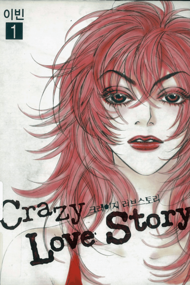 Crazy Love Story