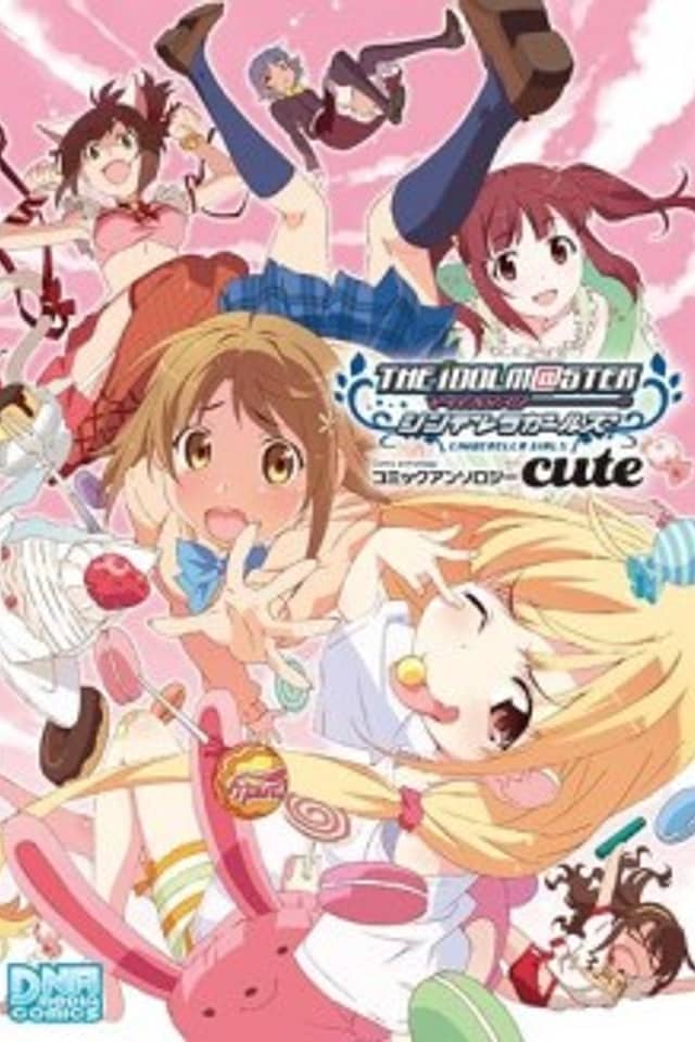 The iDOLM@STER: Cinderella Girls Comic Anthology - cute