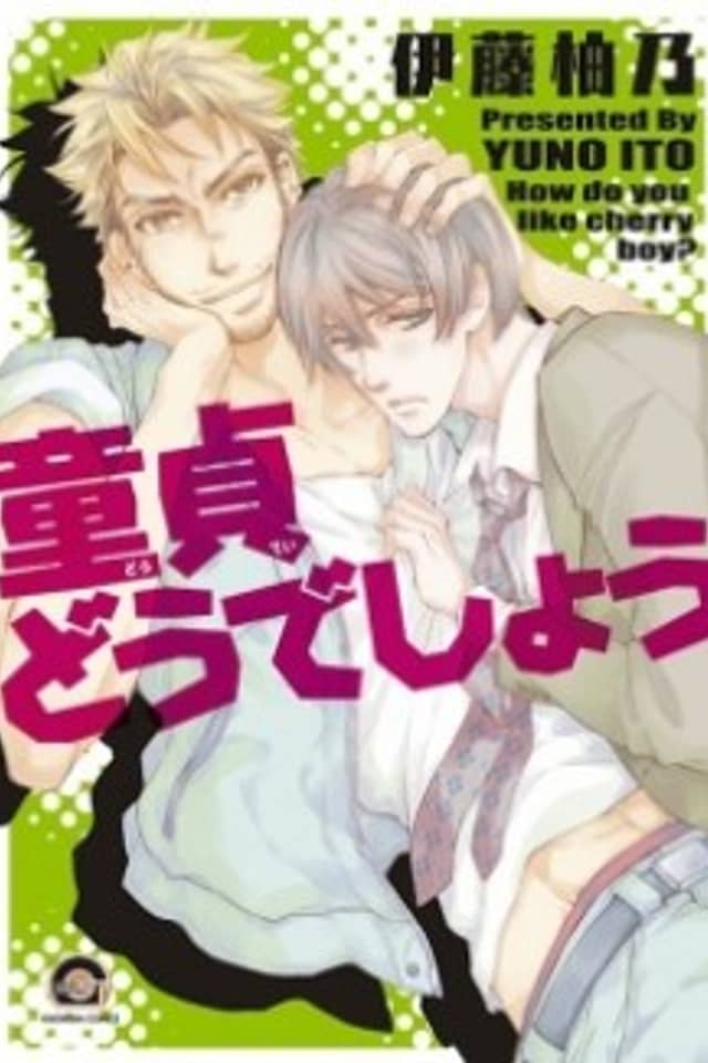 How do you like cherry boy?