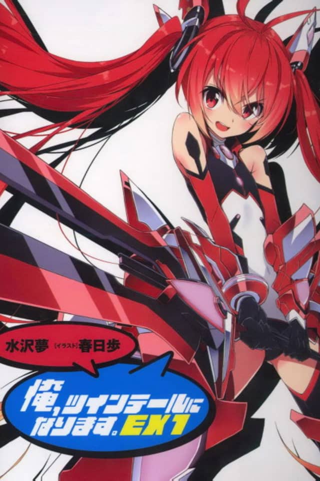 Ore, Twintail ni Narimasu. EX