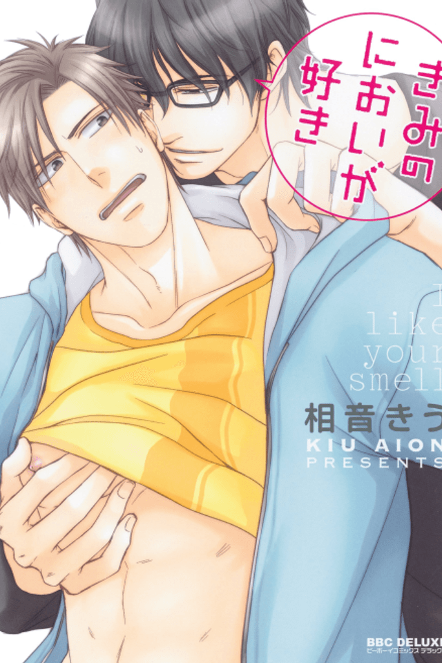 I like your smell