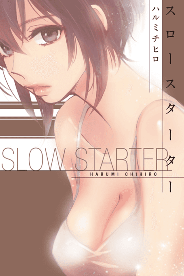 Slow Starter