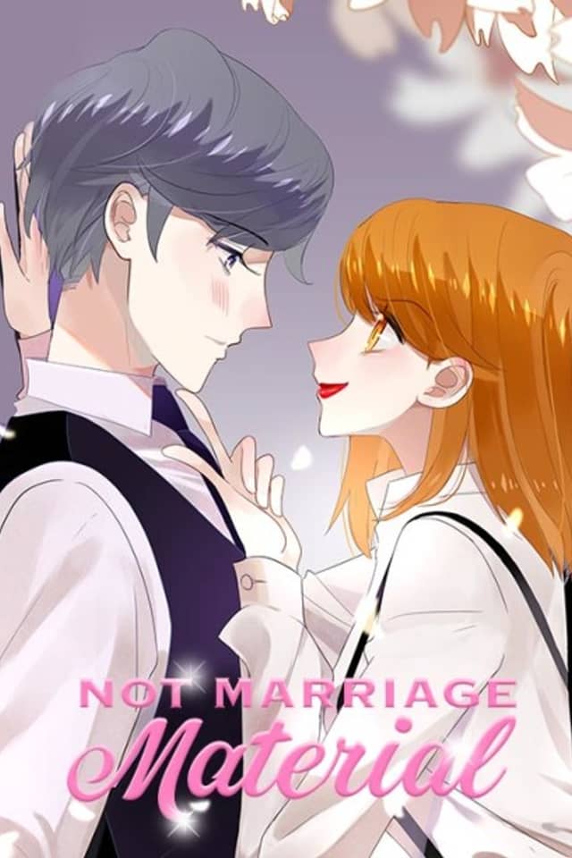 Not Marriage Material
