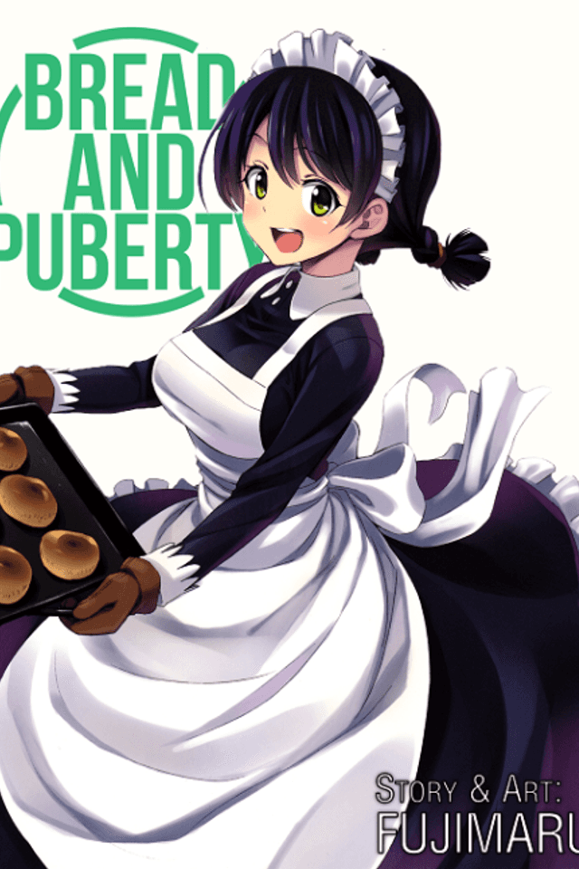 Bread and Puberty