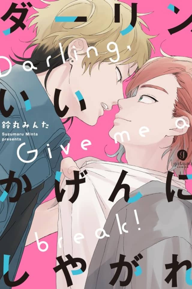 Darling, Give me a break!