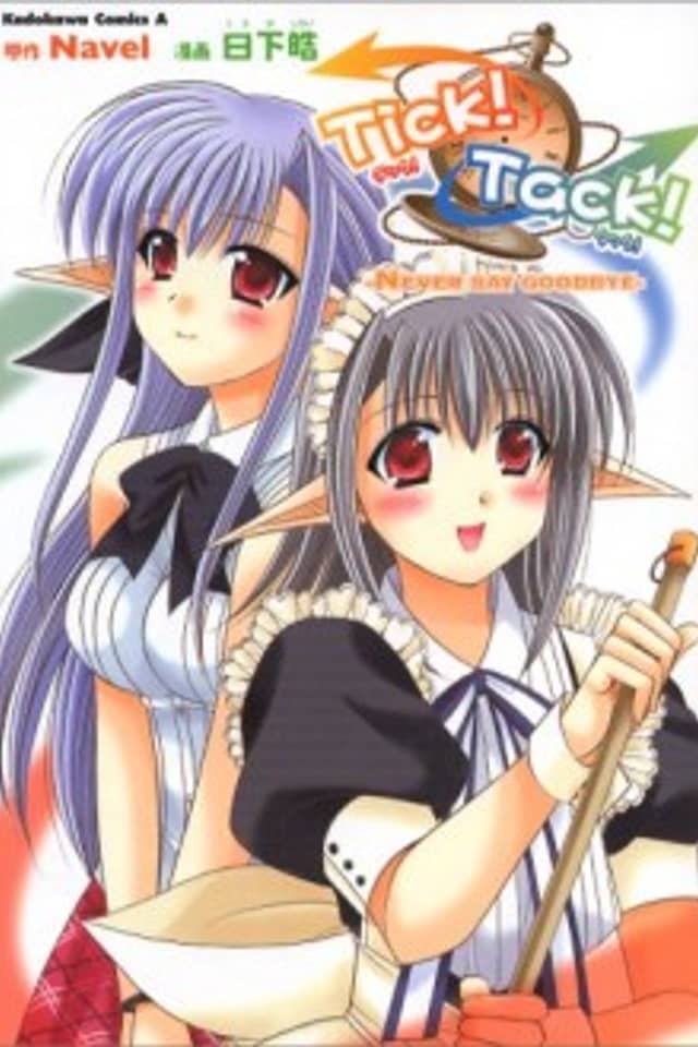 Tick! Tack!: Never Say Goodbye