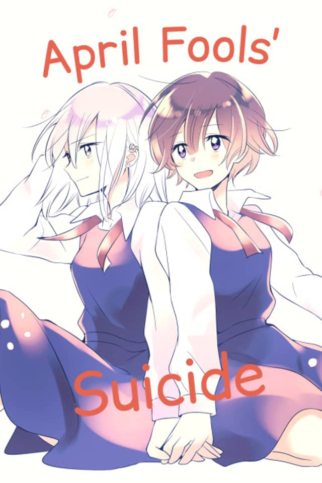 April Fools' ni Jisatsu Shiyou to Shita Onnanoko no Hanashi