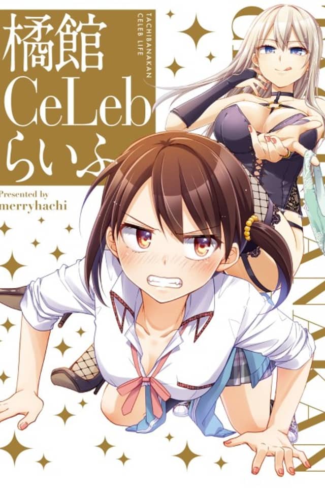 Tachibana-kan Ce Leb Life