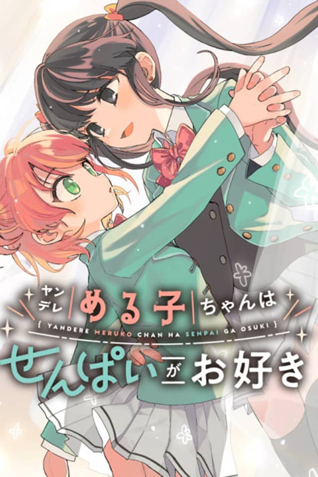 Yandere Meruko Likes Her Senpai