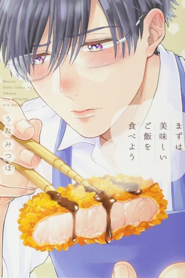 Mazu wa Oishii Gohan wo Tabeyou