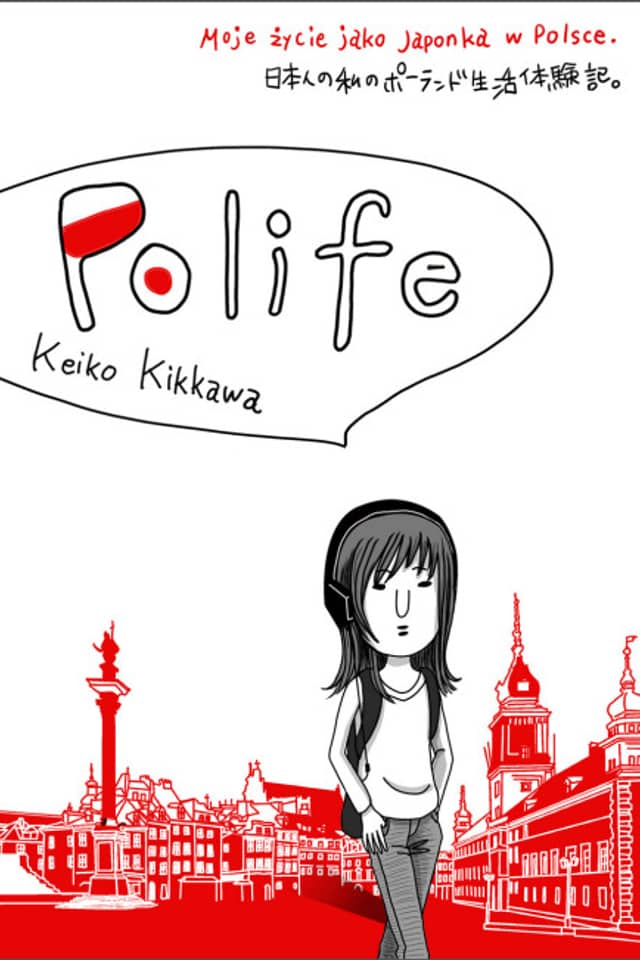 Polife: Nihonjin no Watashi no Poland Seikatsu Taikenki