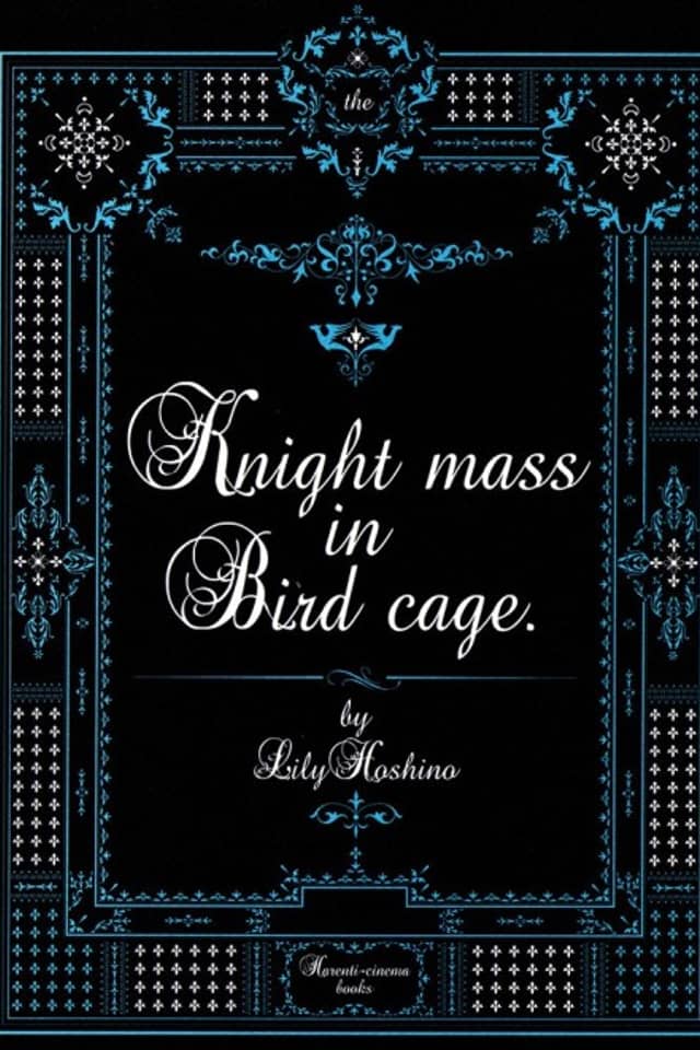 Knight mass in Bird cage.