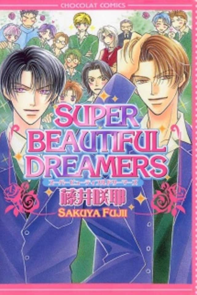 Super Beautiful Dreamers