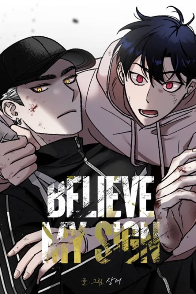 Believe My Sign