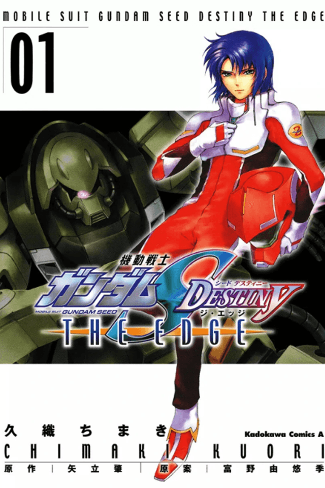 Mobile Suit Gundam SEED Destiny - The Edge